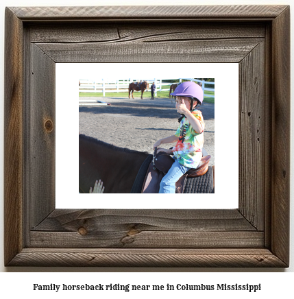 family horseback riding near me in Columbus, Mississippi